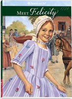 Felicity, Book 1:  Meet Felicity  (American Girl 1774)
