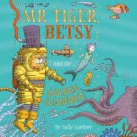 mr. tiger betsy and the golden seahorse