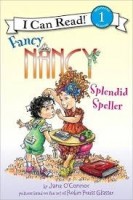 Fancy Nancy splendid speller (I Can Read Level 1)