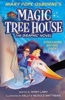 magic tree house dinosaurs before dark   graphic novel