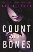 Girl Stolen, Book 2:  Count All Her Bones