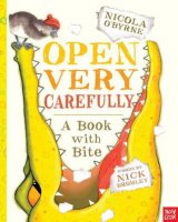 Open Very Carefully:  A Book With Bite