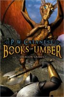 The Books of Umber, Book Two: Dragon Games