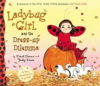 Ladybug Girl and the Dress Up Dilemma