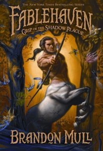 Fablehaven, Book 3:  Grip of the Shadow Plague