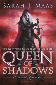 Throne of Glass, Book 4:  Queen of Shadows