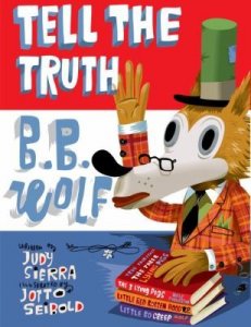 Tell the Truth, B.B.Wolf