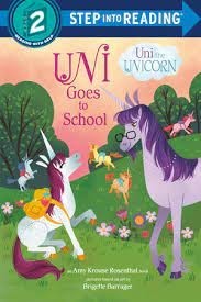 uni the unicorn goes to school step into reading