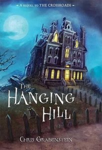 Haunted Mysteries  The Hanging Hill    (Re-published as The Demon&#039;s Door)