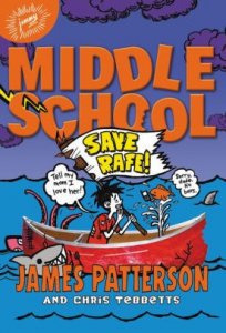 Middle School  Book  6:  Save Rafe!