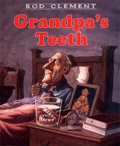 Grandpa&#039;s Teeth