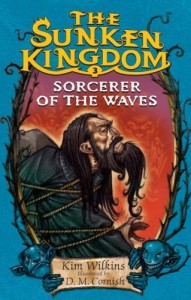 Sunken Kingdom:  Sorcerer of the Waves, Book 3