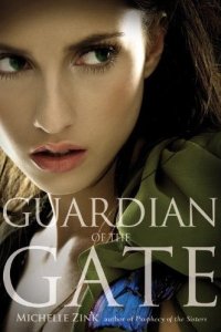 Guardian of the Gate  (Prophecy of the Sisters, Book Two)