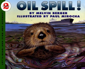 Let&#039;s Read and Find Out Science: Oil Spill!, Stage 2