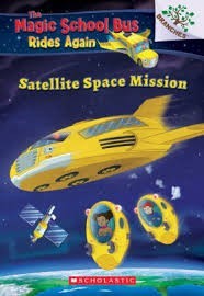 magic school bus chapter book space satellite mission
