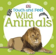 DK Baby touch and feel wild animals