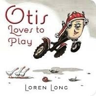 otis loves to play  loren long
