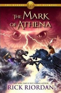 Heroes of Olympus, Book 3:  Mark of Athena (Heroes of Olympus)