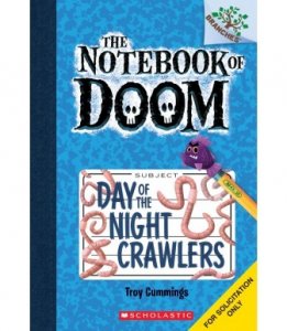 Notebook of Doom,  #2:  Day of the Night Crawlers
