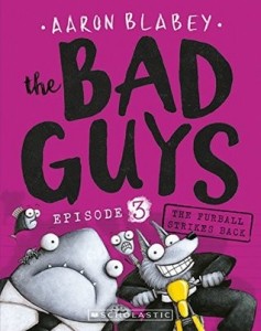 Bad Guys  Book  3  The  Furball Strikes Back