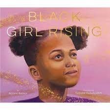 black girl rising