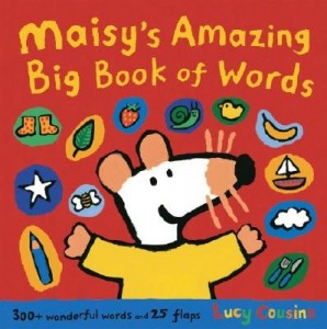 Maisy&#039;s Amazing Big Book of Words