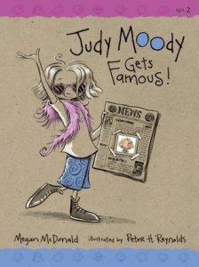 Judy Moody, Book 2:  Judy Moody Gets Famous
