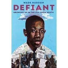 defiant growing up in the Jim Crow south