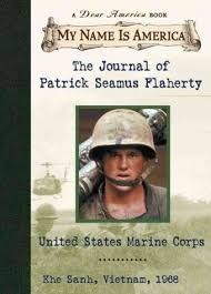 my name is america the journal of patrick  seamus  flaherty