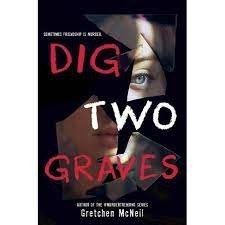 dig two graves