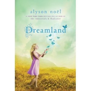Dreamland, Riley Bloom Series, Book Three