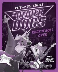 underdogs  rock n roll over