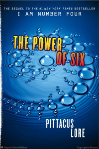 I Am Number Four, Book 2:  The Power of Six