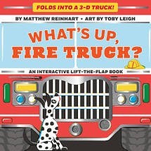 &#039;s up fire truck matthew reinhardt