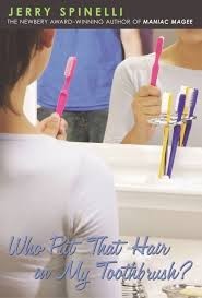 who put that hair in my toothbrush