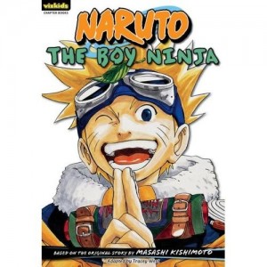 Naruto, 1:  The Boy Ninja  (Naruto Chapter Books,1)