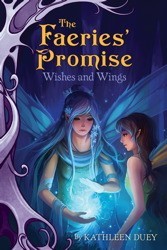 The Fairies&#039; Promise: Wishes and Wings