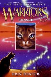 Warriors, The New Prophecy #6:  Sunset