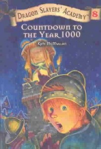 Dragon Slayers&#039; Academy  Book 8: Countdown To The Year 1000