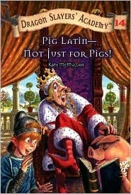 Dragon Slayers&#039; Academy Book 14: Pit Latin