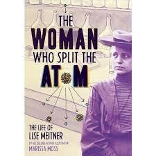 woman who split the atom