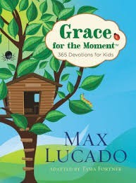 grace for the moment   max lucado