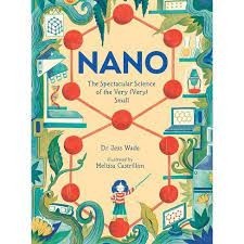 nano the spectacular science of the very small