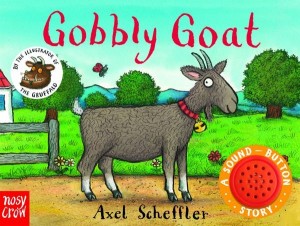 Gobbly Goat  (A Farm Friends Sound Book)