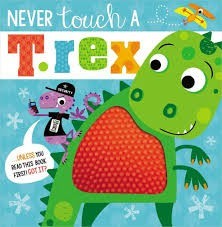 never touch a t rex