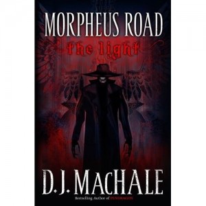The Light: Morpheus Road, Book One