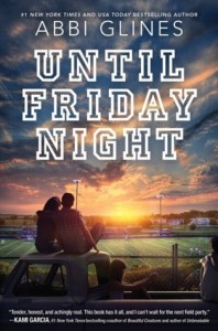 Until Friday Night  (Field Party series)
