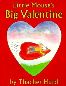 Little Mouse&#039;s Big Valentine