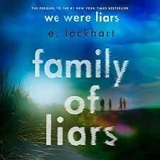 Family of Liars   (We Were Liars Prequel)