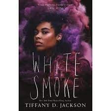 white smoke  tiffany jackson